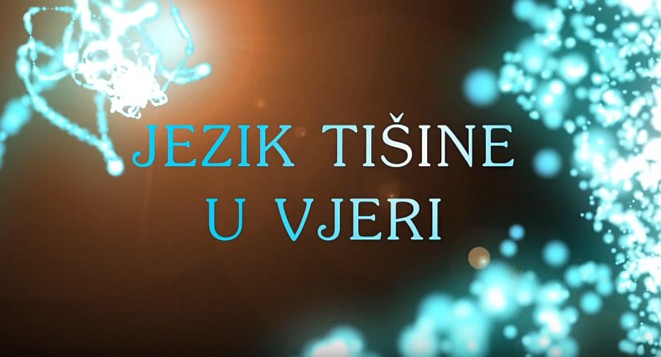 14 03 2017 05 jezik tisine u vjeri